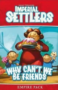 Imperial Settlers: Why Can't We Be Friends - slika 1